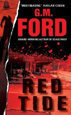Red Tide by G.M. Ford