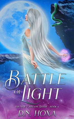 Battle of Light by D.N. Hoxa