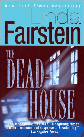 The Deadhouse by Linda Fairstein