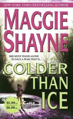 Colder than Ice by Maggie Shayne