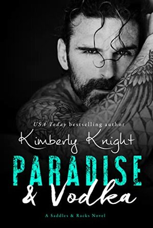 Paradise & Vodka by Kimberly Knight