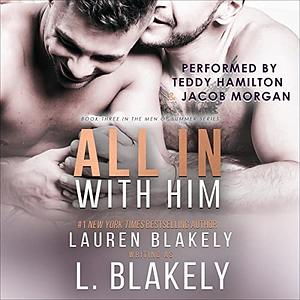 All In With Him by L. Blakely