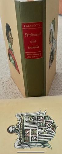History of the Reign of Ferdinand and Isabella, the Catholic by William Hickling Prescott