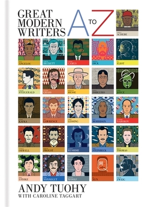 A-Z Great Modern Writers by Caroline Taggart, Andy Tuohy