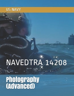 Photography (Advanced): Navedtra 14208 by Us Navy