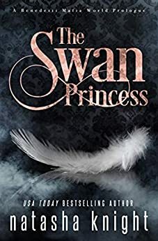 The Swan Princess by Natasha Knight