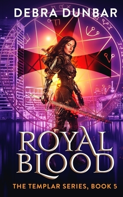 Royal Blood by Debra Dunbar