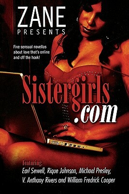 Sistergirls.com by William Frederick Cooper, Michael Pressley, Destin Soul