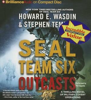 Seal Team Six Outcasts by Stephen Templin, Howard E. Wasdin