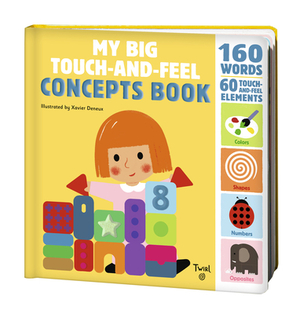 My Big Touch-And-Feel Concepts Book by 