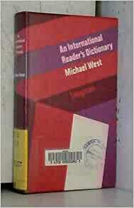 An International Reader's Dictionary by Michael West