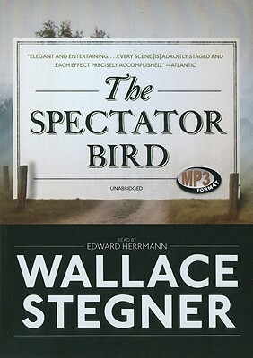 The Spectator Bird by Wallace Stegner