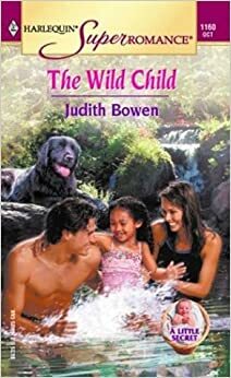 The Wild Child by Judith Bowen