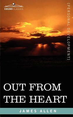 Out from the Heart by James Allen