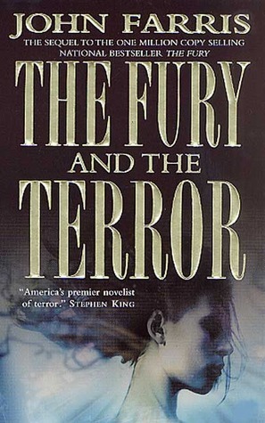 The Fury and the Terror by John Farris