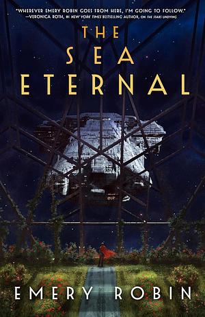 The Sea Eternal by Emery Robin