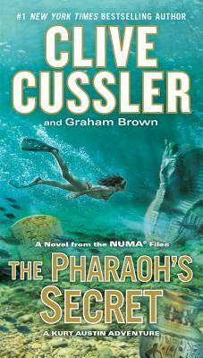 The Pharaoh's Secret by Clive Cussler, Graham Brown