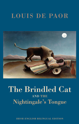 The Brindled Cat and the Nightingale's Tongue by Louis de Paor