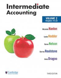 Intermediate Accounting by Amie Dragoo, Leslie Hodder, Darren Roulstone, Karen Nelson, Michelle Hanlon
