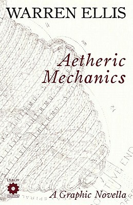 Aetheric Mechanics by Warren Ellis