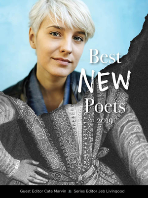 Best New Poets 2019: 50 Poems from Emerging Writers by Jeb Livingood, Cate Marvin