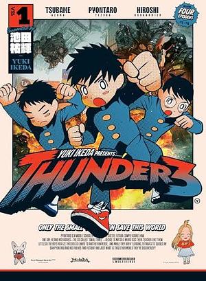 Thunder 3 volume Vol. 1 by Yuki Ikeda, Yuki Ikeda