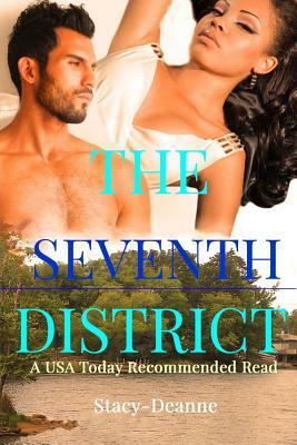 The Seventh District by Stacy-Deanne