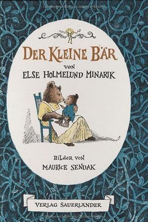 Der kleine Bär by Else Holmelund Minarik