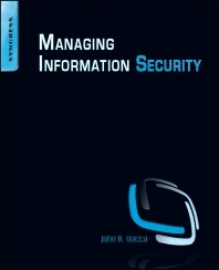 Managing Information Security by John R. Vacca