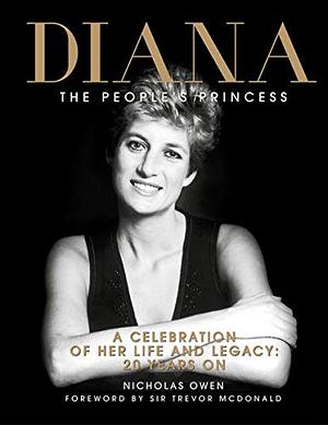 Diana: The People's Princess by Nicholas Owen