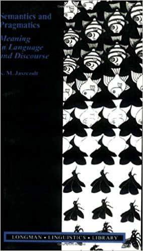 Semantics and Pragmatics: Meaning in Language and Discourse by David Denison, Katarzyna M. Jaszczolt, R.H. Robins, Geoffrey Horrocks