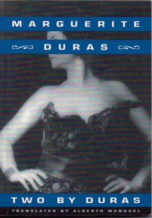 Two by Duras: The Slut of the Normandy Coast / The Atlantic Man by Marguerite Duras