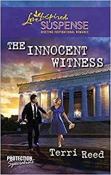 The Innocent Witness by Terri Reed