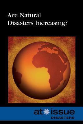 Are Natural Disasters Increasing? by 