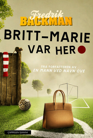 Britt-Marie var her by Fredrik Backman