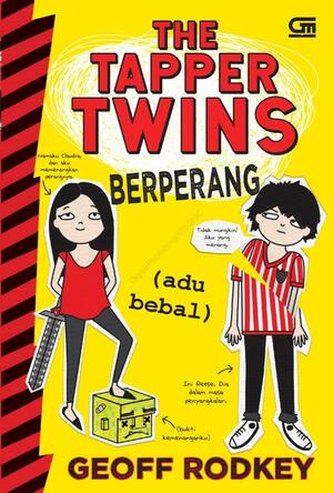 Si Kembar Trapper: Berperang by Geoff Rodkey, Cindy Kristanto