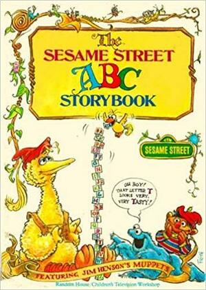 The Sesame Street ABC Storybook by Jeff Moss, Daniel Wilcox, Norman Stils