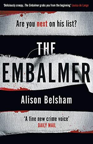 The Embalmer by Alison Belsham