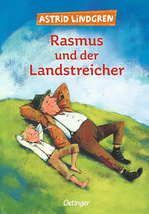 Rasmus und der Landstreicher by Astrid Lindgren