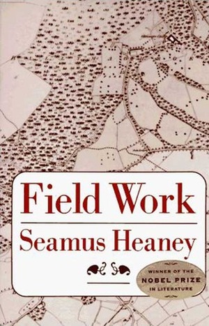 Field Work by Seamus Heaney