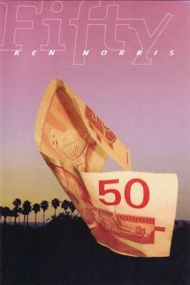 Fifty by Ken Norris