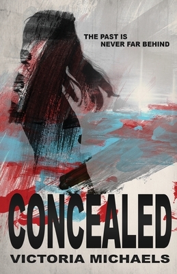 Concealed by Victoria Michaels