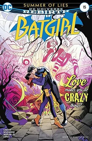 Batgirl #15 by Hope Larson, Dan Mora, José Marzán Jr., Mat Lopes, Chris Wildgoose