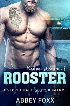 Rooster by Abbey Foxx
