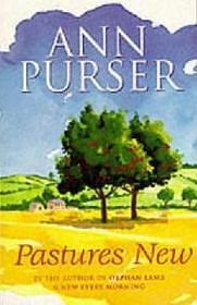 Pastures New by Ann Purser