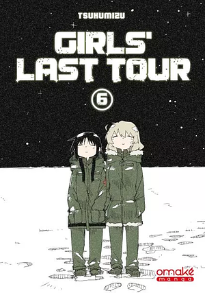 Girls' Last Tour, tome 6 by Tsukumizu