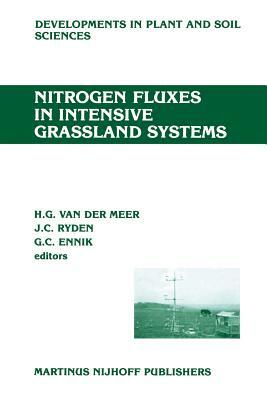 Nitrogen Fluxes in Intensive Grassland Systems by 