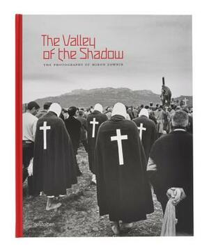 The Valley of the Shadow: The Photography of Miron Zownir by Miron Zownir