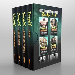 First Times in Trout Creek: Books 1-4: A Short and Steamy Small Town Instalove Romance Collection by Hazel J. North