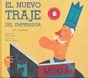 El Nuevo Traje del Emperador by Hans Christian Andersen